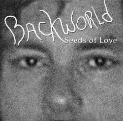 Backworld : Seeds of Love